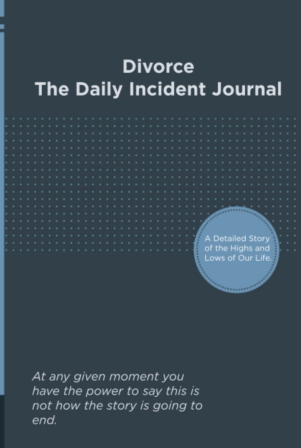 Divorce Incident Journal cover